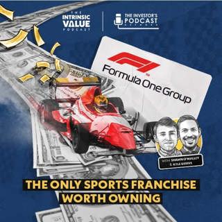 TIVP071 (Video): Formula One Group (FWONA): The Only Sports Franchise Worth Owning w/ Kyle Grieve & Shawn O'Malley