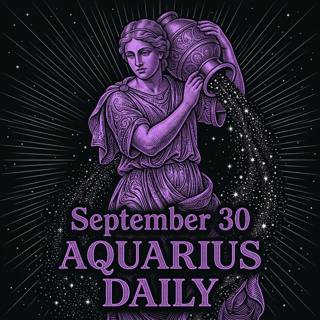 Wednesday, September 30, 2026 Aquarius Horoscope Today