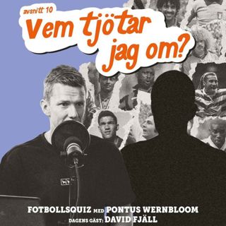 "Vem tjötar jag om" - David Fjäll