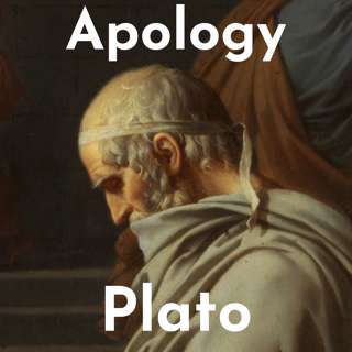 Discussing "Apology" By Plato