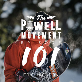TPM Episode 101: Eric Jackson, Pro Snowboarder