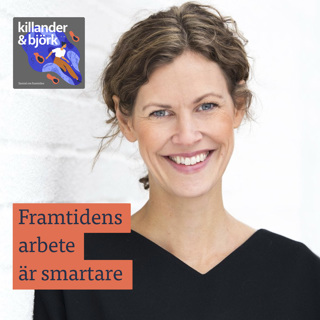 Anna-Carin Alderin och framtidens välmående arbetsplatser