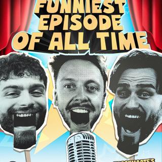 684 - The Funniest Episode Of All Time