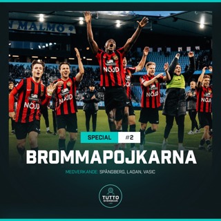Lagspecial #2 - IF Brommapojkarna