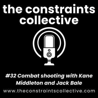 #32 Combat Shooting with Kane Middleton and Jack Bale