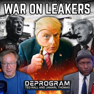 Trump Targets Leakers Who Revealed Depleted Iran War Munitions | DeProgram with Ted Rall and Jamarl Thomas