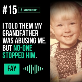I told them my grandfather was abusing me, but no-one stopped him
