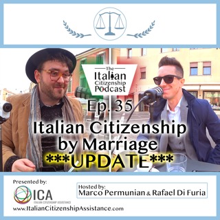 ***UPDATE*** Italian Citizenship By Marriage (Jure Matrimonii)