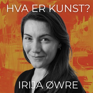 81 Irija Øwre - Penger, makt og kunst