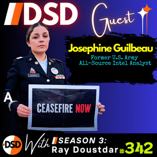 EP#342 | GUEST | March to Gaza: Josephine Guilbeau’s Battle Cry