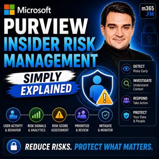 Microsoft Purview Insider Risk Management - Simply Explained