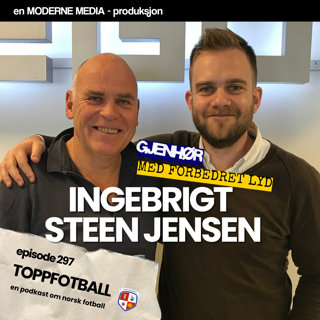 Episode 297 - Remastered - Ingebrigt Steen Jensen