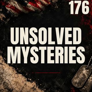 176 || Unsolved Mysteries || Jack P. Wheeler III