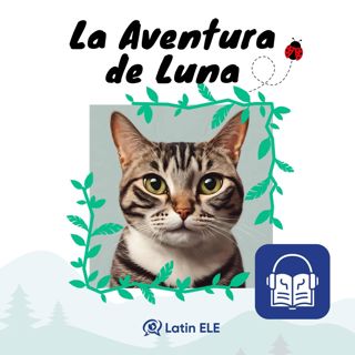 #44 - La Aventura de Luna 😸 Book for Spanish Beginners (World Book Day)