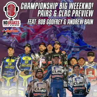 Championship Big Weekend Preview, Rob Godfrey & Andrew Bain