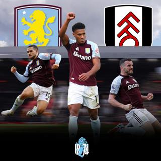 INSIDE Villa's victory over Fulham ft. Tanswell
