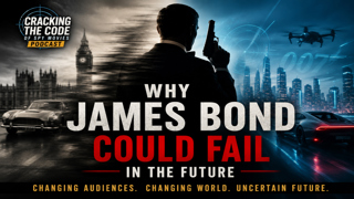 Why James Bond Could Fail!