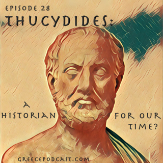 28 Thucydides: A Historian for Our Time? w/ Emily Greenwood