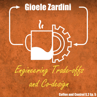 Gioele Zardini (Engineering Trade-offs and Co-design)