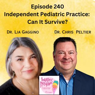 240. Independent Pediatric Practice: Can It Survive?