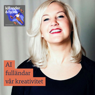 Annika Bäckström. När kreativitet möter AI