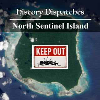 North Sentinel Island: The World's Most Isolated People