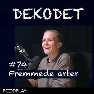 #74 - Skadelige fremmede arter, med Anita Eriksen