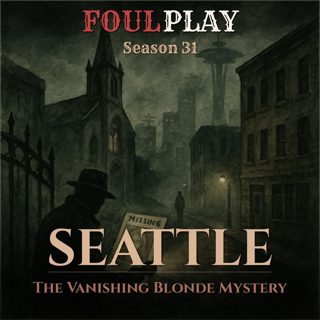 Seattle: The Vanishing Blonde Mystery