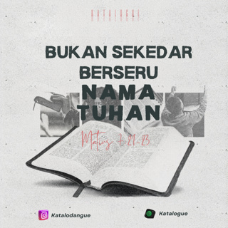 Bukan Sekedar Berseru Nama Tuhan