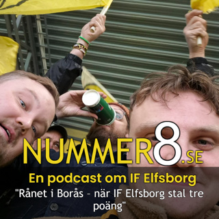 "Rånet i Borås – när IF Elfsborg stal tre poäng"