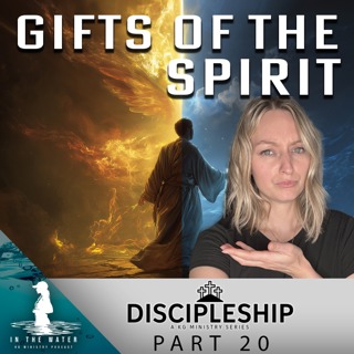 The Gifts of the Holy Spirit | Discipleship Series