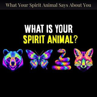 What Your Spirit Animal Says About You