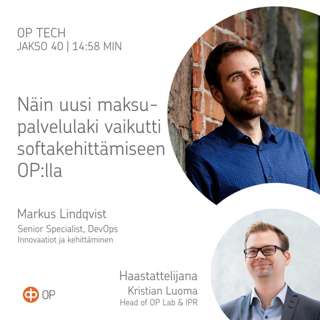 #40 – Näin uusi maksupalvelulaki vaikutti softakehittämiseen OP:lla