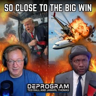 Trump Nearly Killed in Near Miss  | DeProgram with Ted Rall and Jamarl Thomas