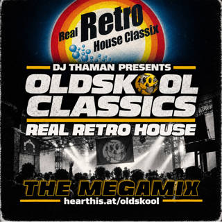 Oldskool Classics 015 [Retro House] - Dj ThaMan