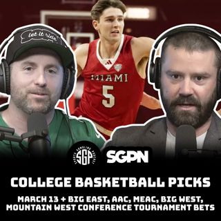 College Basketball Picks - Thu 3/13 + MAC Conference Tournament Bets (Ep. 2225)