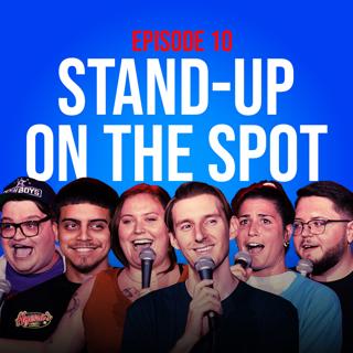 10: Stand-Up On The Spot: Ralph Barbosa, Casillas, Splatt, Smith, Stewart, Watkins | Ft. Worth TX Ep 10