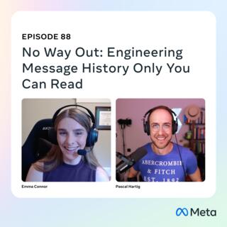 88: No Way Out - Engineering Message History Only You Can Read