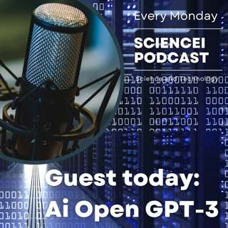 Future is now. Open Ai GPT-3 Ep32