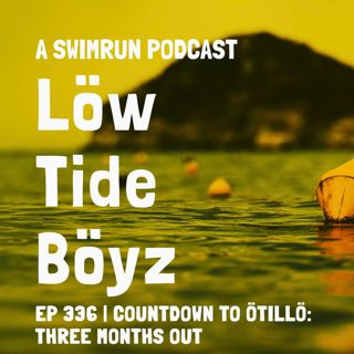 Countdown to Ötillö: 3 Months Out