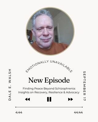 Finding Peace Beyond Schizophrenia: Insights on Recovery, Resilience & Advocacy