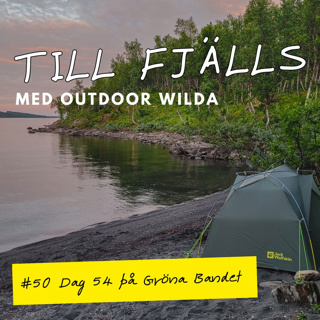 #50: Egen strand vid Torneträsk, dag 44 på Gröna Bandet