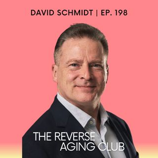 198: David Schmidt on Light, Water, and the Future of Age Reversal
