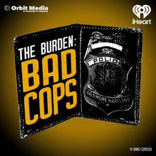 Introducing - The Burden | Bad Cops