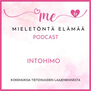 51. Intohimo