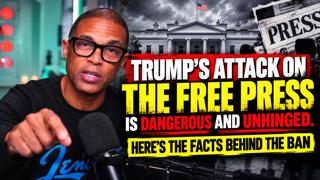Lemon LIVE at 5: Trump Has Declared War On The Press. Now We Have To Fight Back!
