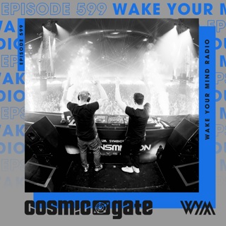 Cosmic Gate - WYM Radio 599