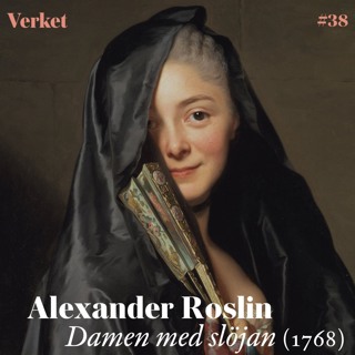 #38 Damen med slöjan (1768) – av Alexander Roslin