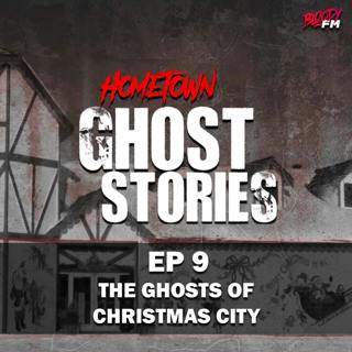 EP 9 - The Ghosts of Christmas City | North Pole, AK / Bethlehem, PA