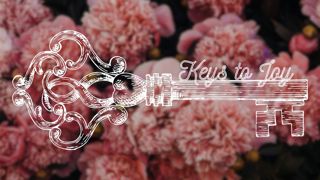 The Keys To Joy